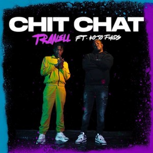 Chit Chat (Explicit)