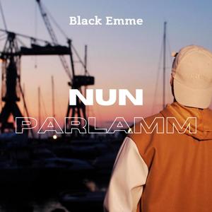 Nun Parlamm (Explicit)