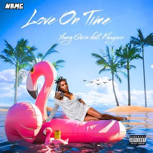 Love On Time (feat. Khaysie) [Explicit]