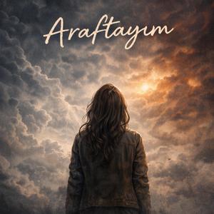 Araftayım
