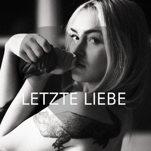 Letzte Liebe