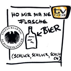 Ho Mir Ma Ne Flasche Bier