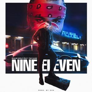 NINE ELEVEN (feat. The Game) [Explicit]