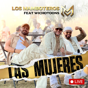 Las Mujeres (En Vivo)