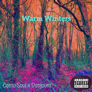 Warm Winters (Explicit)