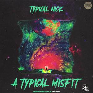 A Typical Misfit (Explicit)