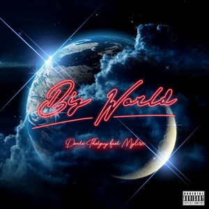 Big World (Explicit)