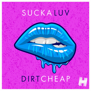 Sucka Luv (Tau Tau Remix)