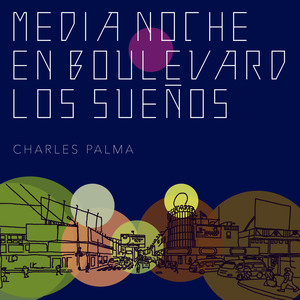 Media Noche en Boulevard los Sueños