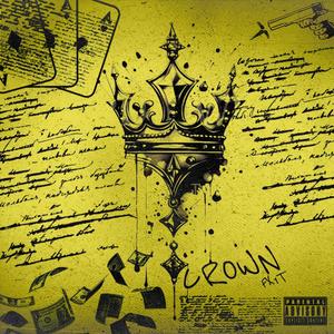 Crown (feat. Sle3py Boy) (Explicit)