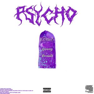 Psycho (Explicit)