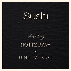 Sushi (feat. Nottz Raw) (Explicit)