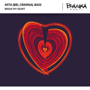 Break My Heart (Extended Mix)