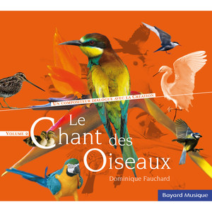 Le chant des oiseaux, Vol. 2