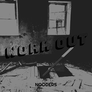 Work Out (Explicit)