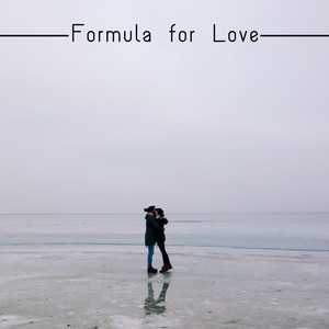 Formula for Love: Romantic Chillout Music Background for Lovers