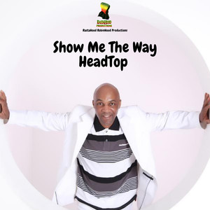 Show Me the Way