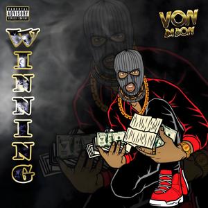 Winning (Explicit)