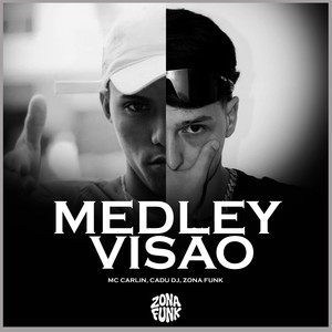 MEDLEY VISÃO (Explicit)