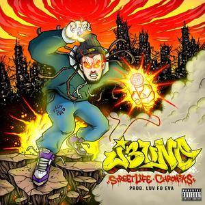 STREET LIFE CHRONIKS (Explicit)