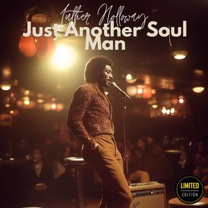 Just Another Soul Man