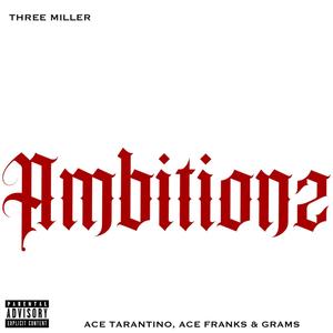 Ambitionz (Explicit)