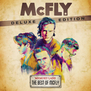 Memory Lane (The Best Of McFly) [Deluxe Edition]