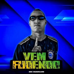 Vem Fudendo (Explicit)