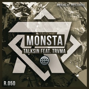 Monsta (feat. TRVMA)