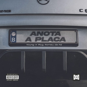 Anota a Placa (Explicit)