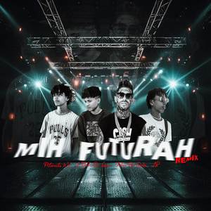MIH FUTURAH (Explicit)