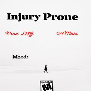 Injury Prone (Explicit)