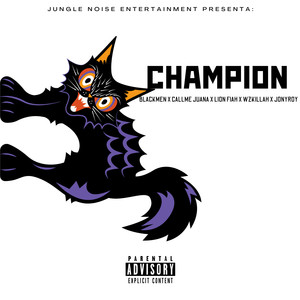 Champion (Explicit)