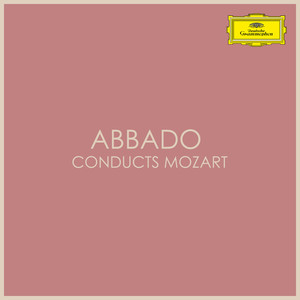 Abbado Conducts Mozart