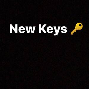 New Keys (Explicit)