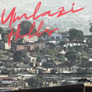 Umlazi Hills (Explicit)