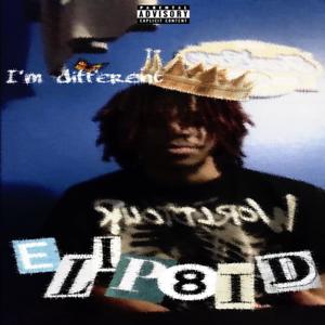 Elip8id - Im Different (Explicit)