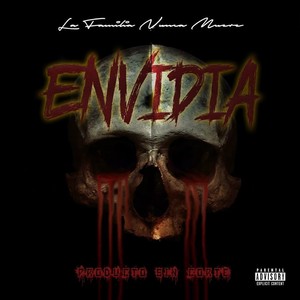 Envidia (Explicit)