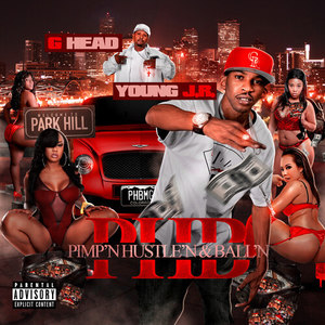 PHB (Pimp'n Hustle'n & Ball'n) [Explicit]