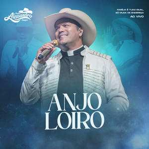 Anjo Loiro (Família É Tudo Igual)