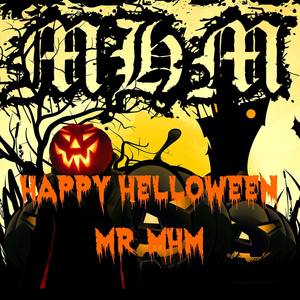 Happy Helloween Mr MHM