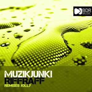 Riffraff (Original Mix)