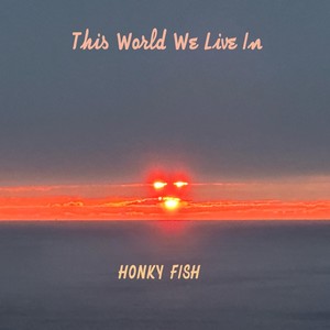 This World We Live In