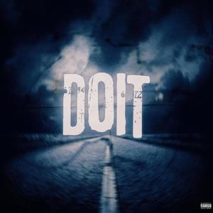 Doit (feat. Yung Spook) [Explicit]