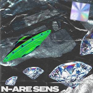 N-Are Sens (Explicit)