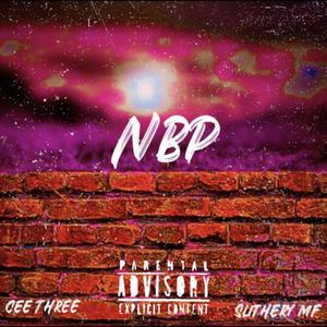 NBP (feat. Slithery Mf) (Explicit)