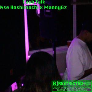 Cash Talk (feat. MannyGz) (Explicit)