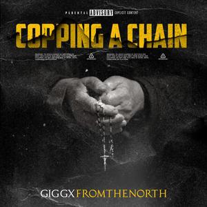 Copping A Chain (Explicit)