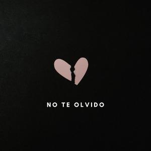 No Te Olvido