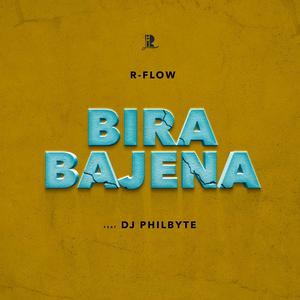 Birabajena (feat. DJ Philbyte)